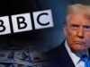 BBC envia carta de desculpas a Trump